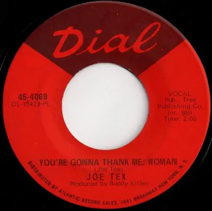Joe Tex - Men Are Gettin' Scarce / You're Gonna Thank Me, Woman