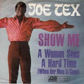 Joe Tex - Show Me