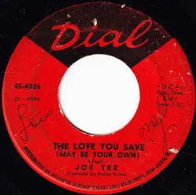 Joe Tex - The Love You Save