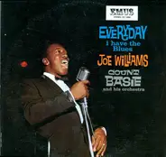 Joe Williams / Count Basie Orchestra - Everyday I Have the Blues