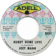 Joey Mann - Hurry Home Love / Blue Skirt Waltz