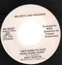 7inch Vinyl Single - Joey Martin - Anything To Keep From Going Home