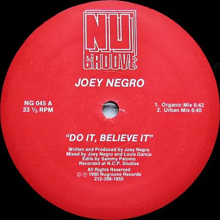 Joey Negro - Do It, Believe It