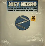 Joey Negro Feat. Taka Boom - Can't Get High Without U / New York City Woman
