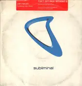 Joey Negro Featuring Taka Boom - Can't Get High Without U