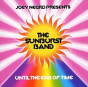 The Sunburst Band - Until the End of Time