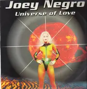 Joey Negro - Universe Of Love