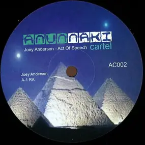 Joey Anderson - Act Of Speech Ep