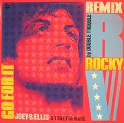 12inch Vinyl Single - Joey B. Ellis - Go For It! (Heart And Fire) (Double Trouble Remix)