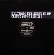 Joey Beltram - The Start It Up (Claude Young Remixes)