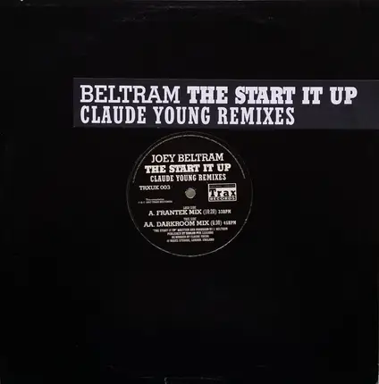 Joey Beltram - The Start It Up (Claude Young Remixes)