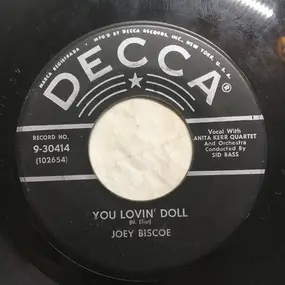 Joey Biscoe - You Lovin' Doll