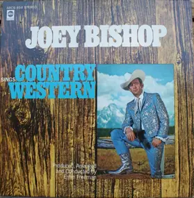 Joey Bishop - Sings Country Western