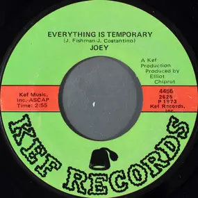 Joey - Everything Is Temporary / Good Morning My Lover