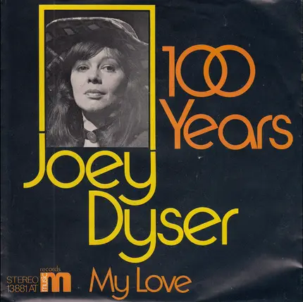 Joey Dyser - 100 Years