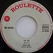 Joey Dee & The Starliters - Ya Ya