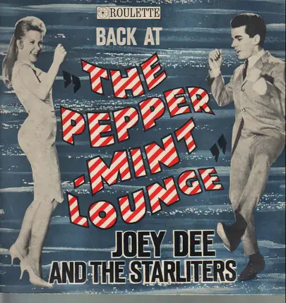 Joey Dee And The Starliters - Back At The Peppermint Lounge In Miami Beach (Recorded Live!) - Twistin' With Joey Dee And His Star