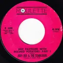7inch Vinyl Single - Joey Dee & The Starliters - Hot Pastrami With Mashed Potatoes