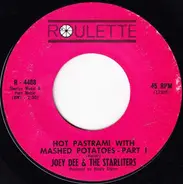 Joey Dee & The Starliters - Hot Pastrami With Mashed Potatoes