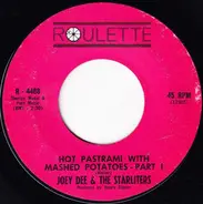 Joey Dee & The Starliters - Hot Pastrami With Mashed Potatoes