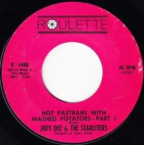 Joey Dee & the Starliters - Hot Pastrami With Mashed Potatoes