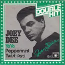 7inch Vinyl Single - Joey Dee - Ya Ya