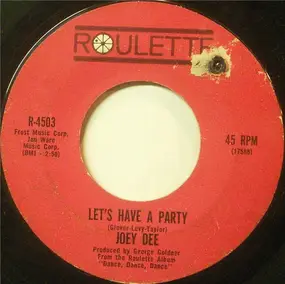 Joey Dee - Dance, Dance, Dance / Let's Have A Party