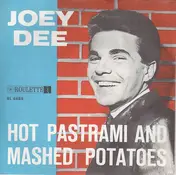 Joey Dee - Hot Pastrami And Mashed Potatoes
