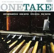Joey DeFrancesco - One Take Vol.4
