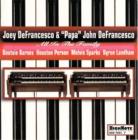 Joey DeFrancesco - All in the Family
