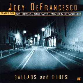 Joey DeFrancesco - Ballads And Blues
