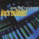CD - Joey DeFrancesco With Special Guest Jimmy Smith - Incredible!