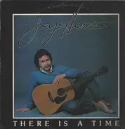 Joey Huerta - There Is A Time