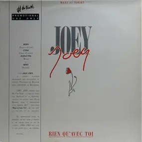 Joey Joey - Rien Qu' Avec Toi