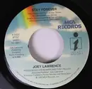 7inch Vinyl Single - Joey Lawrence - Stay Forever