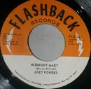 7inch Vinyl Single - Joey Powers - Midnight Mary / Where Do You Want The World Delivered