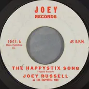 Joey Russell / Mr. Happy & His Pals - The Happystix Song / Happy's Prayer