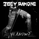 CD - Joey Ramone - Ya Know