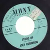 7inch Vinyl Single - Joey Robinson - Stood Up / Goddess Of My Heart - ORIGINAL US