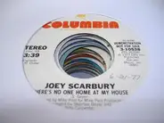 Joey Scarbury - There's No One Home At My House