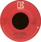 Joey Scarbury - When She Dances / Everything But Love