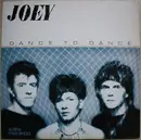 7inch Vinyl Single - Joey - Dance To Dance