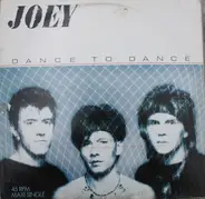 Joey - Dance To Dance