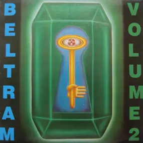 Joey Beltram - Beltram Volume 2