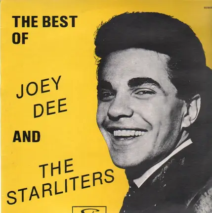 Joey Dee & The Starliters - The Best Of