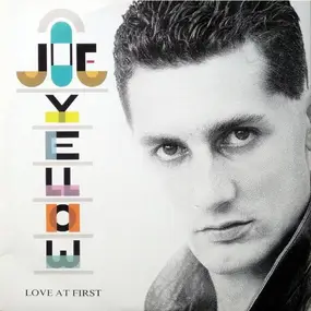 joe yellow - Love At First