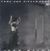 Joey Kline - Pomp And Circus Pants