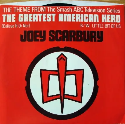Joey Scarbury - Theme From 'The Greatest American Hero' (Believe It Or Not)