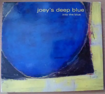Joey's Deep Blue - Into the Blue