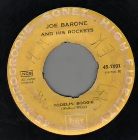 Joe Barone - Rock 'N Roll March / Yodelin' Boogie